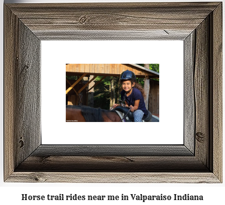 horse trail rides near me in Valparaiso, Indiana